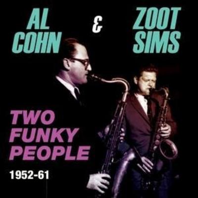 Two Funky People 1952-61 - Al Cohn,Zoot Sims, CD