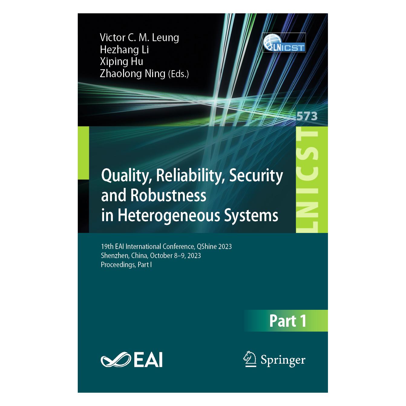 Springer Quality, Reliability, Security and Robustness in Heterogeneous Systems (Englisch, Softcover, Hezhang Li, Victor C.M. Leung, Xiping Hu, Zhaolong Ning) (57065708)