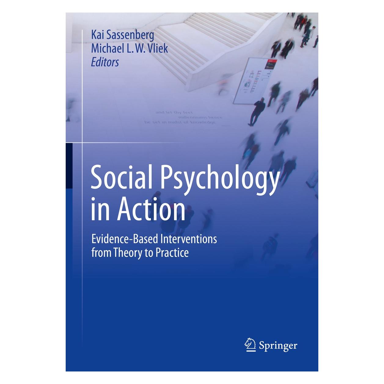 Springer Social Psychology in Action (Englisch, Hardcover, Kai Sassenberg, Michael L. W. Vliek) (9783030137878)