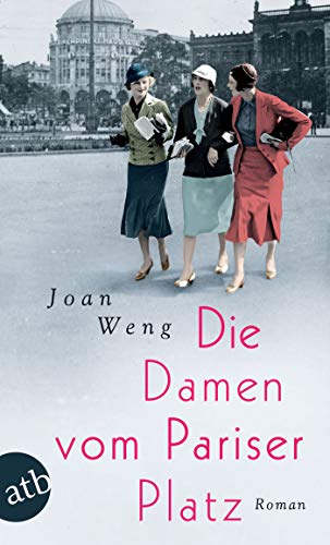 Joan Weng - Die Damen vom Pariser Platz: Roman - Preis vom 11.10.2026 03:10:56 h