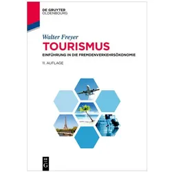 Tourismus, Fachbücher von Walter Freyer