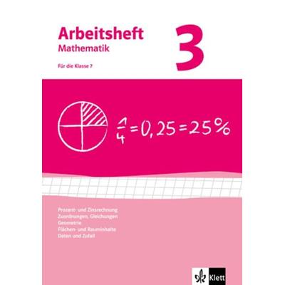 Prozent- und Zinsrechnung, Zuordnungen, Gleichungen, Geometrie, Daten und Zufall. Ausgabe ab 2009, Geheftet von , Klett Schulbuchverlag,