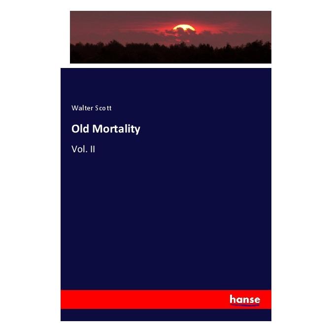Hansebooks Old Mortality (Deutsch, Softcover, Walter Scott) (56165882)
