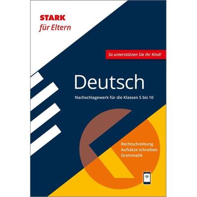 STARK für Eltern: Deutsch - Nachschlagewerk für die Klassen 5 bis 10, Taschenbuch von Claudia Mutter, Stark Verlag GmbH, 978-3-8490-4340-7