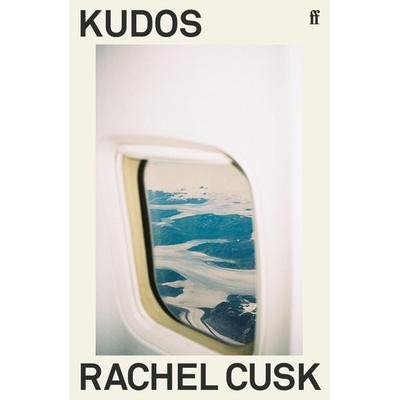 Kudos, Taschenbuch von Rachel Cusk, Faber & Faber, 978-0-571-34672-1
