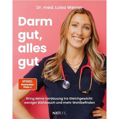 Darm gut, alles gut, Taschenbuch von Luisa Werner, Next Level Verlag, 978-3-689-36161-7