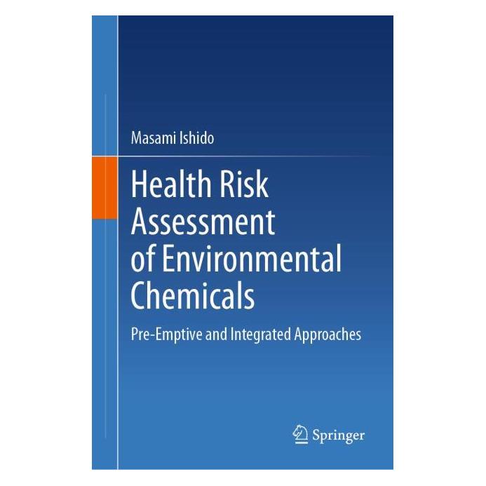 Springer Health Risk Assessment of Environmental Chemicals (Englisch, Hardcover, Masami Ishido) (71877753)