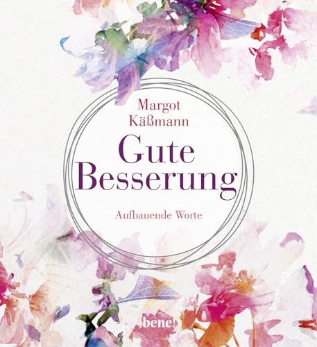 Margot Käßmann - Gute Besserung: Aufbauende Worte - Preis vom 13.10.2026 19:28:25 h