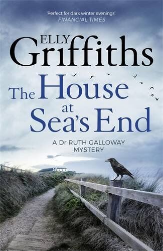 Elly Griffiths - The House at Sea's End: A Ruth Galloway Investigation (The Dr Ruth Galloway Mysteries) - Preis vom 09.10.2026 07:28:09 h