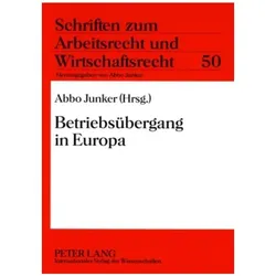 Betriebsübergang in Europa, Fachbücher von Abbo Junker