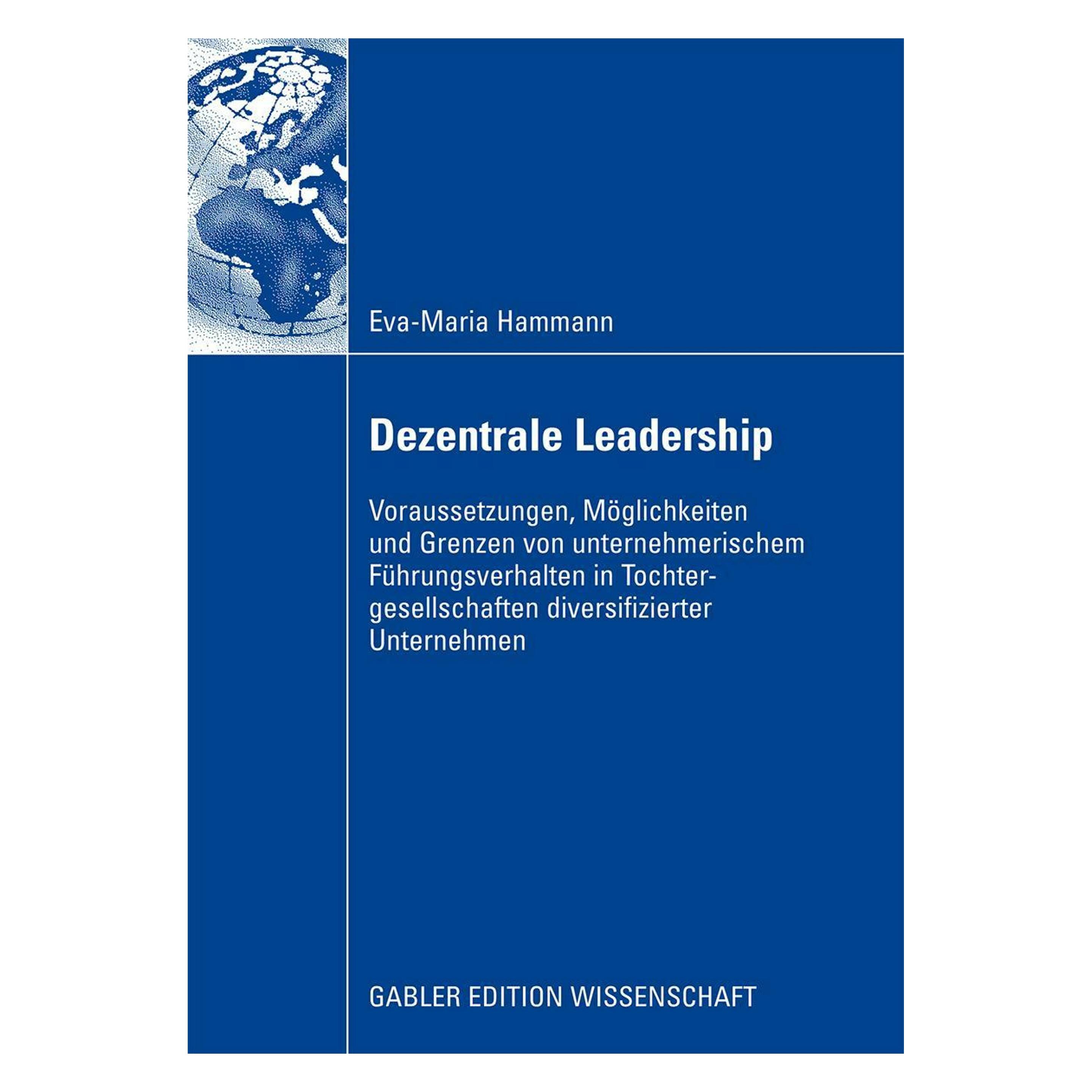 Gabler Dezentrales Leadership (Deutsch, Softcover, Eva-Maria Hammann) (7429700)