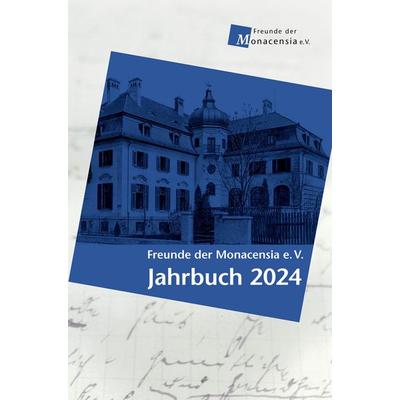 Freunde der Monacensia e. V. - Jahrbuch 2024, Taschenbuch von , Allitera, 978-3-96233-477-2