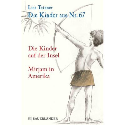 Die Kinder aus Nr. 67, Taschenbuch von Lisa Tetzner, Fischer Sauerländer, 978-3-7335-8001-8
