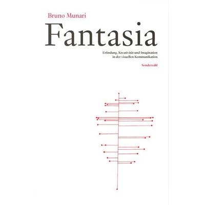 Fantasia, Taschenbuch von Bruno Munari, Sonderzahl, 978-3-85449-644-1