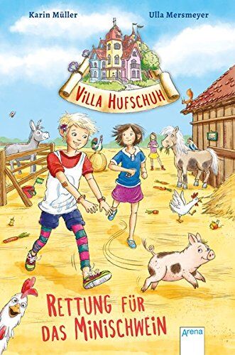 Karin Müller - Villa Hufschuh (2). Rettung für das Minischwein - Preis vom 10.10.2026 11:48:34 h