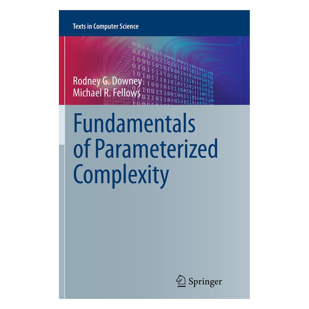 Springer Fundamentals of Parameterized Complexity (Englisch, Softcover, Michael R. Fellows, Rodney G. Downey) (55839457)