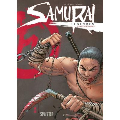 Samurai Legenden. Band 8, Gebundene Ausgabe von Jean-François Di Giorgio, Splitter-Verlag, 978-3-96219-537-3
