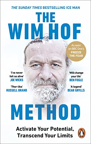 Wim Hof - The Wim Hof Method: Activate Your Potential, Transcend Your Limits - Preis vom 12.10.2026 11:37:12 h