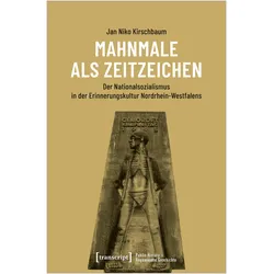 Mahnmale als Zeitzeichen, Fachbücher von Jan Niko Kirschbaum