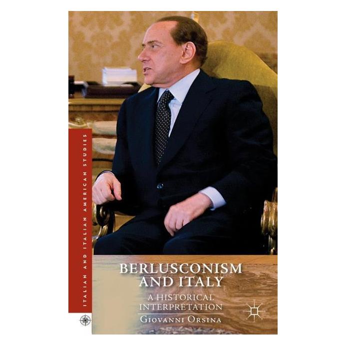 Palgrave Macmillan Orsina:Berlusconism and Italy (Englisch, Hardcover, G. Orsina) (63298156)