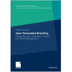 User Generated Branding, Fachbücher von Ulrike Arnhold