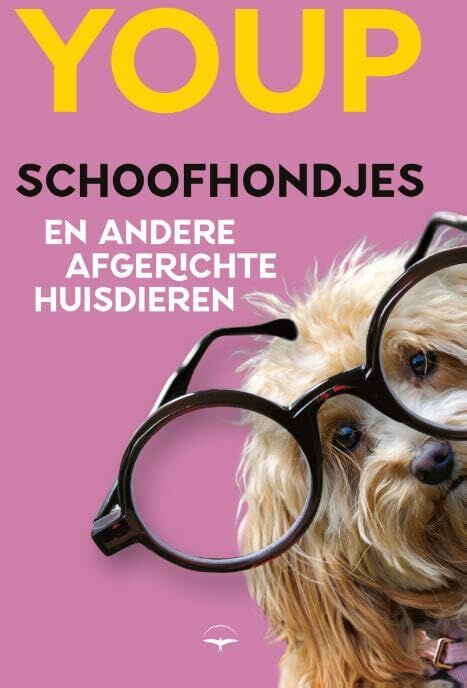 Youp Van 't Hek - Schoofhondjes en andere afgerichte huisdieren - Preis vom 30.09.2026 09:01:18 h