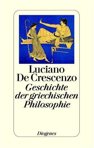 Luciano DeCrescenzo - Geschichte der griechischen Philosophie - Preis vom 10.10.2026 11:48:34 h