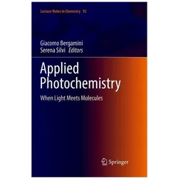 Applied Photochemistry, Fachbücher von Serena Silvi, Giacomo Bergamini