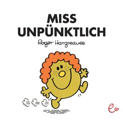 Miss Unpünktlich, Taschenbuch von Roger Hargreaves, Rieder, Susanna, 978-3-943919-78-3