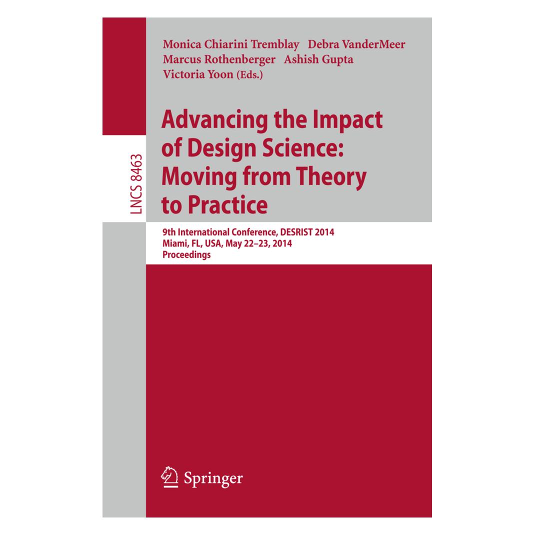 Springer Advancing the Impact of Design Science: Moving from Theory to Practice (Englisch, Softcover, Ashish Gupta, Debra VanderMeer, Marcus Rothenberger, Monica C. Tremblay, Victoria Yoon) (15900898)