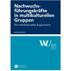 Nachwuchsführungskräfte in multikulturellen Gruppen, Fachbücher von Georg Kodydek