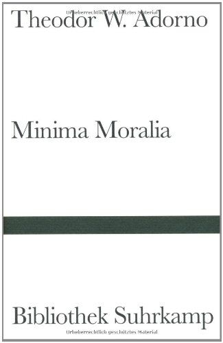 Adorno, Theodor W. - Minima Moralia - Preis vom 09.10.2026 07:28:09 h
