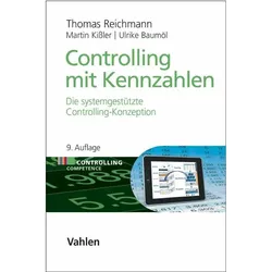 Controlling mit Kennzahlen, Fachbücher von Thomas Reichmann