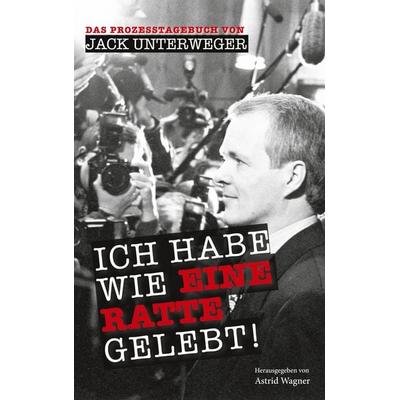Das Prozesstagebuch von Jack Unterweger, Taschenbuch von , BoD – Books on Demand, 978-3-7597-9374-4