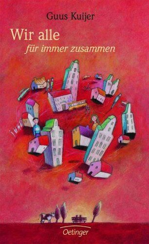 Guus Kuijer - Wir alle für immer zusammen - Preis vom 15.10.2026 23:06:25 h