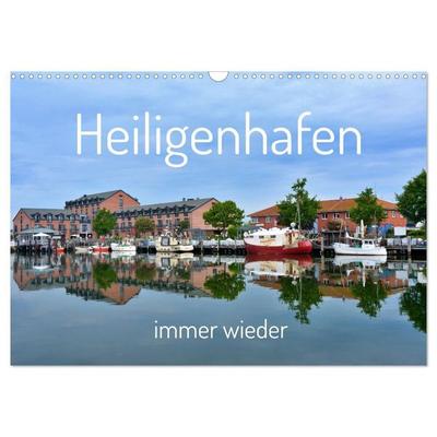 Heiligenhafen immer wieder (Wandkalender 2027 DIN A3 quer), CALVENDO Monatskalender