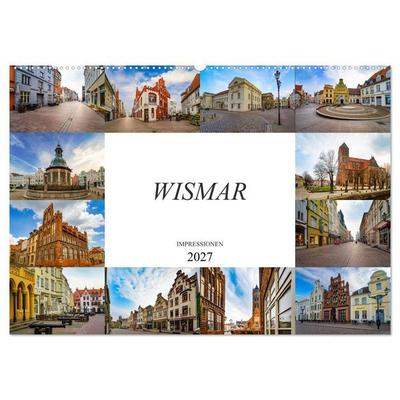 Wismar Impressionen (Wandkalender 2027 DIN A2 quer), CALVENDO Monatskalender
