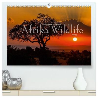 Emotionale Momente: Afrika Wildlife Part 2 / CH-Version (hochwertiger Premium Wandkalender 2027 DIN A2 quer), Kunstdruck in Hochglanz