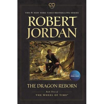 The Dragon Reborn, Taschenbuch von Robert Jordan, Tor Publishing Group, 978-0-7653-3435-0