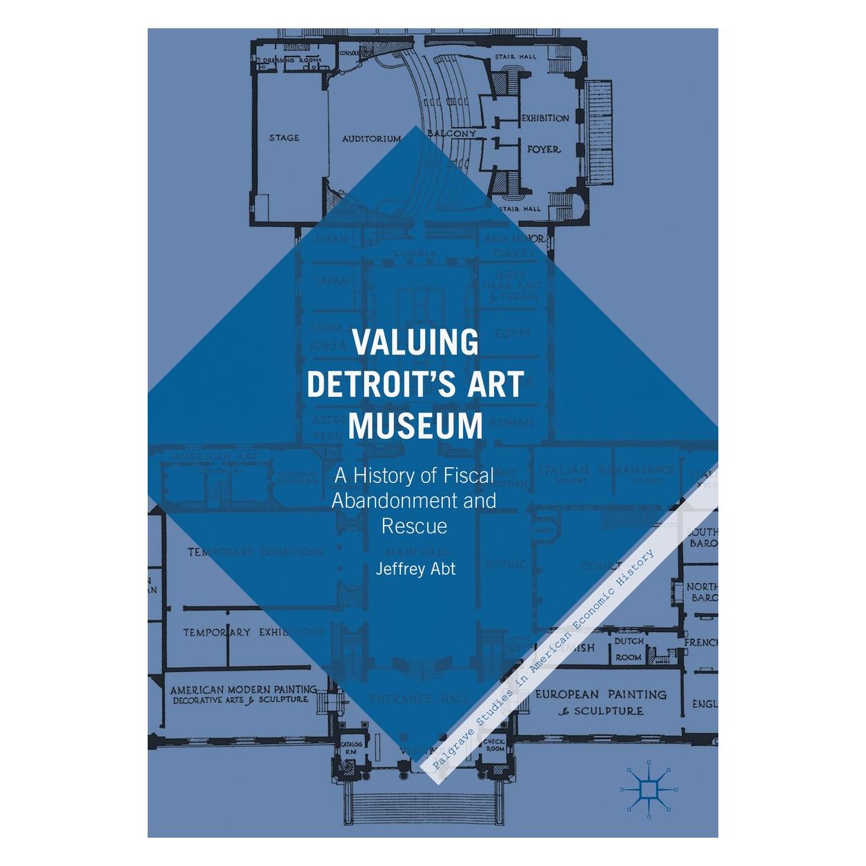 Springer Abt:Valuing Detroits Art Museum (Englisch, Hardcover, Jeffrey Abt) (9783319452180)