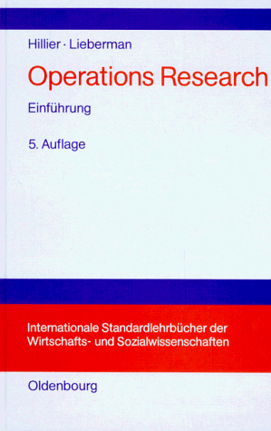Hillier, Frederick S. - Operations Research: Einführung - Preis vom 09.10.2026 07:28:09 h