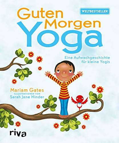 Mariam Gates - Guten-Morgen-Yoga: Eine Aufwachgeschichte für kleine Yogis - Preis vom 18.10.2026 19:22:15 h
