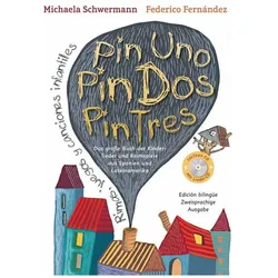 Pin Uno, Pin Dos, Pin Tres, Kinderbücher von Michaela Schwermann