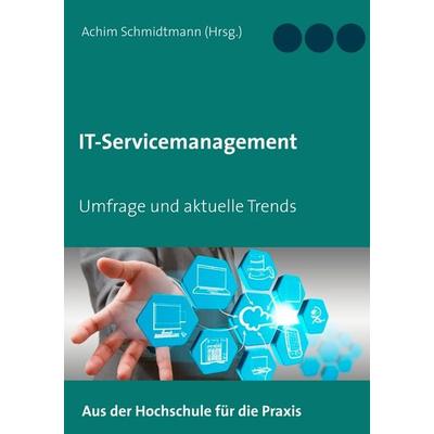 IT-Servicemanagement (in OWL), Taschenbuch von , BoD – Books on Demand, 978-3-7494-2041-4