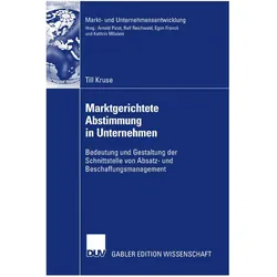 Marktgerichtete Abstimmung in Unternehmen, Fachbücher von Till Kruse