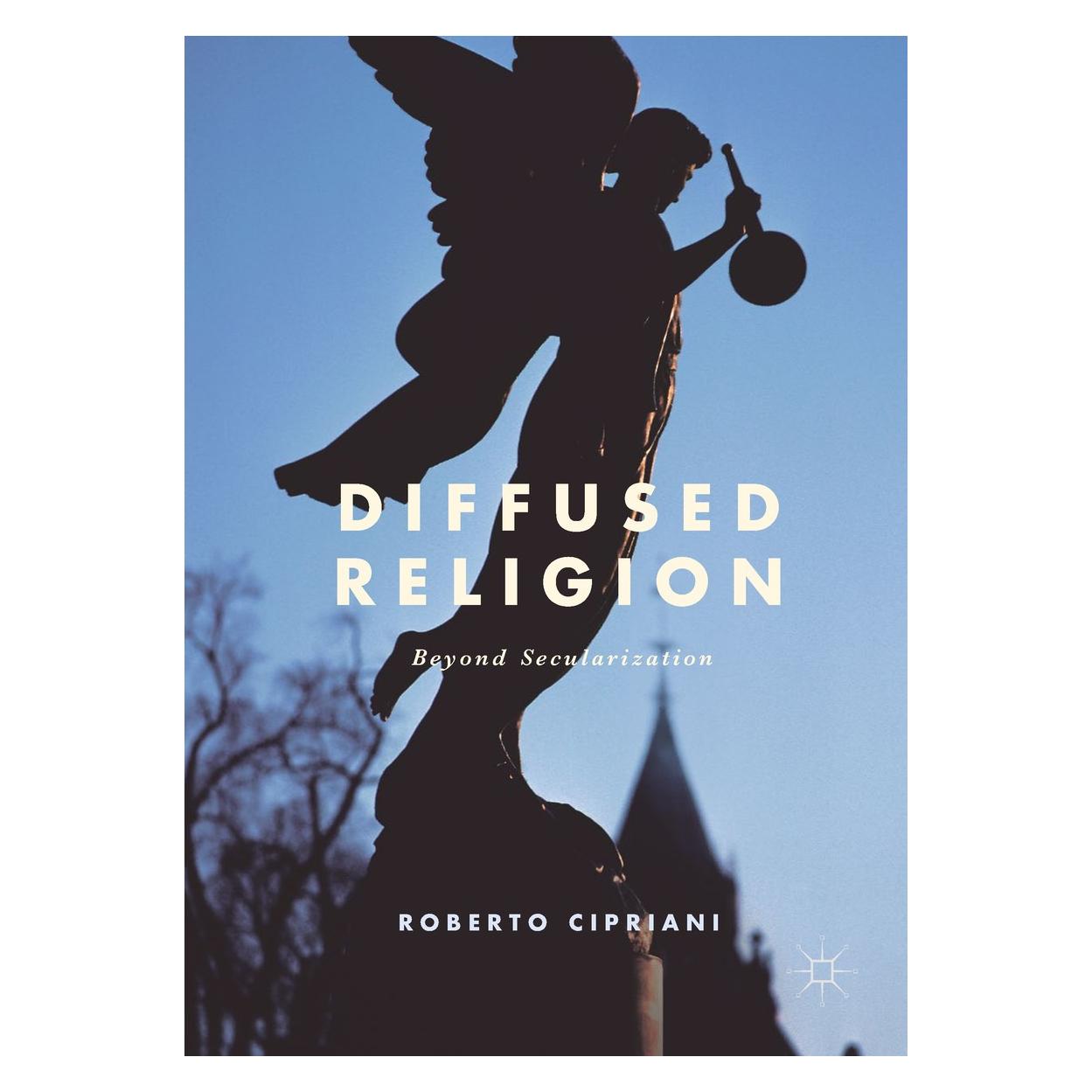 Springer Diffused Religion (Englisch, Hardcover, Roberto Cipriani) (9783319578934)