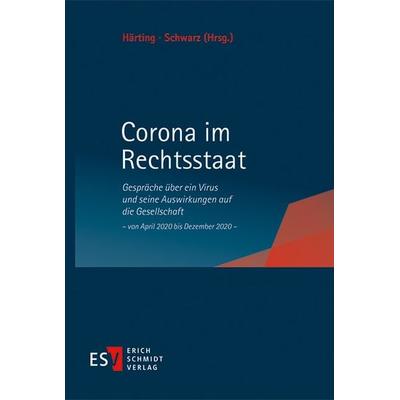 Corona im Rechtsstaat, Gebundene Ausgabe von , Erich Schmidt Verlag, 978-3-503-20593-6