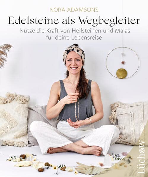 Nora Adamsons - Edelsteine als Wegbegleiter: Nutze die Kraft von Heilsteinen und Malas für deine Lebensreise. Wirkung und Anwendung der Heilsteine für die Gesundheit von Körper & Seele. Ein spiritueller Ratgeber - Preis vom 01.10.2026 17:08:56 h