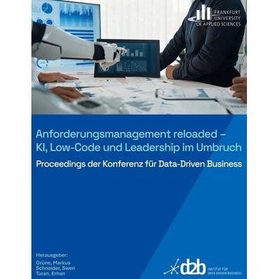 Anforderungsmanagement reloaded, Gebundene Ausgabe von , BoD – Books on Demand, 978-3-8192-3361-6