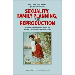 Sexuality, Family Planning, and Reproduction, Sachbücher von Igor Kąkolewski, Birgit Nemec, Fritz Dross